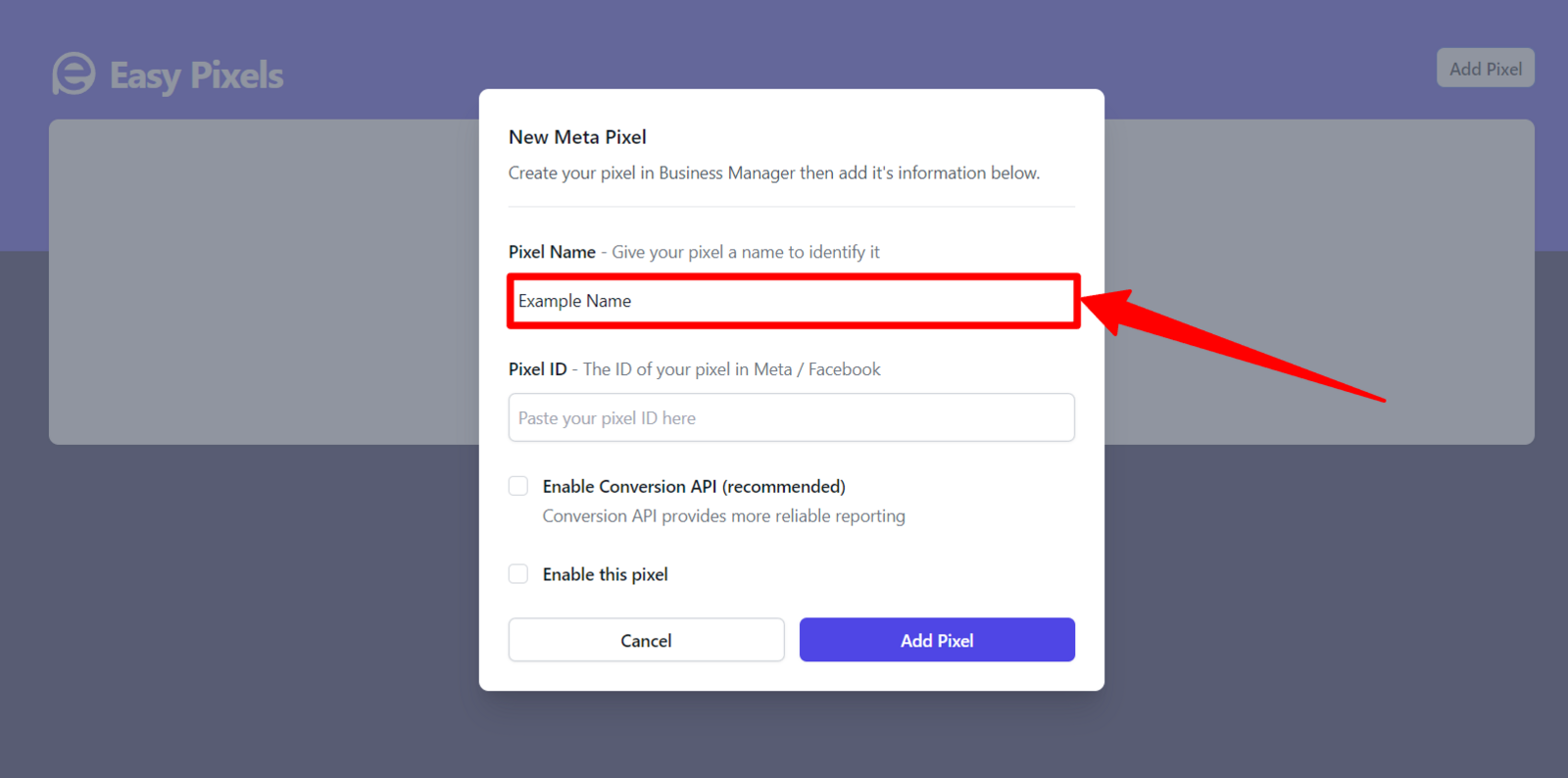Add a name for your Facebook Pixel, this will help you identify this Pixel later on